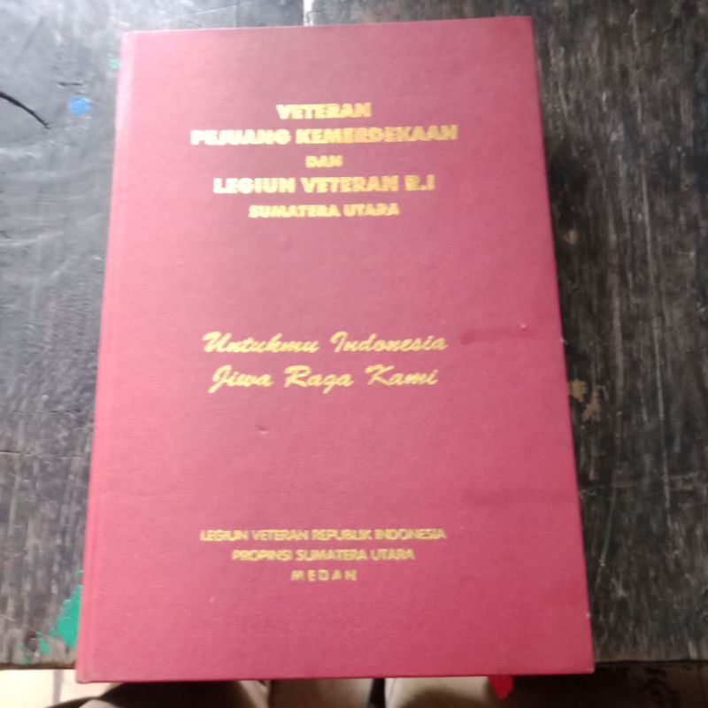 veteran pejuang kemerdekaan dan legiun veteran RI Sumatera Utara