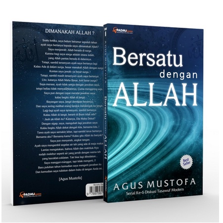 BERSATU DENGAN ALLAH (BDA) - AGUS MUSTOFA - PADMA PRESS