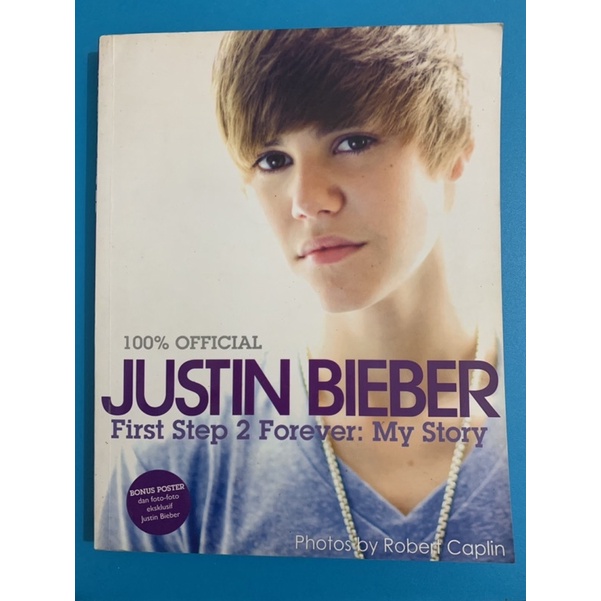 [PRELOVED] Justin Bieber First Step 2 Forever: My Story (Bonus Unofficial Book)