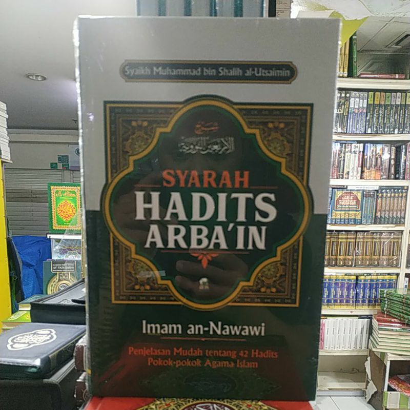 Syarah Hadits Arbain Imam An Nawawi