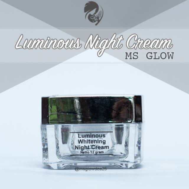 LUMINOUS WHITENING NIGHT CREAM MS GLOW