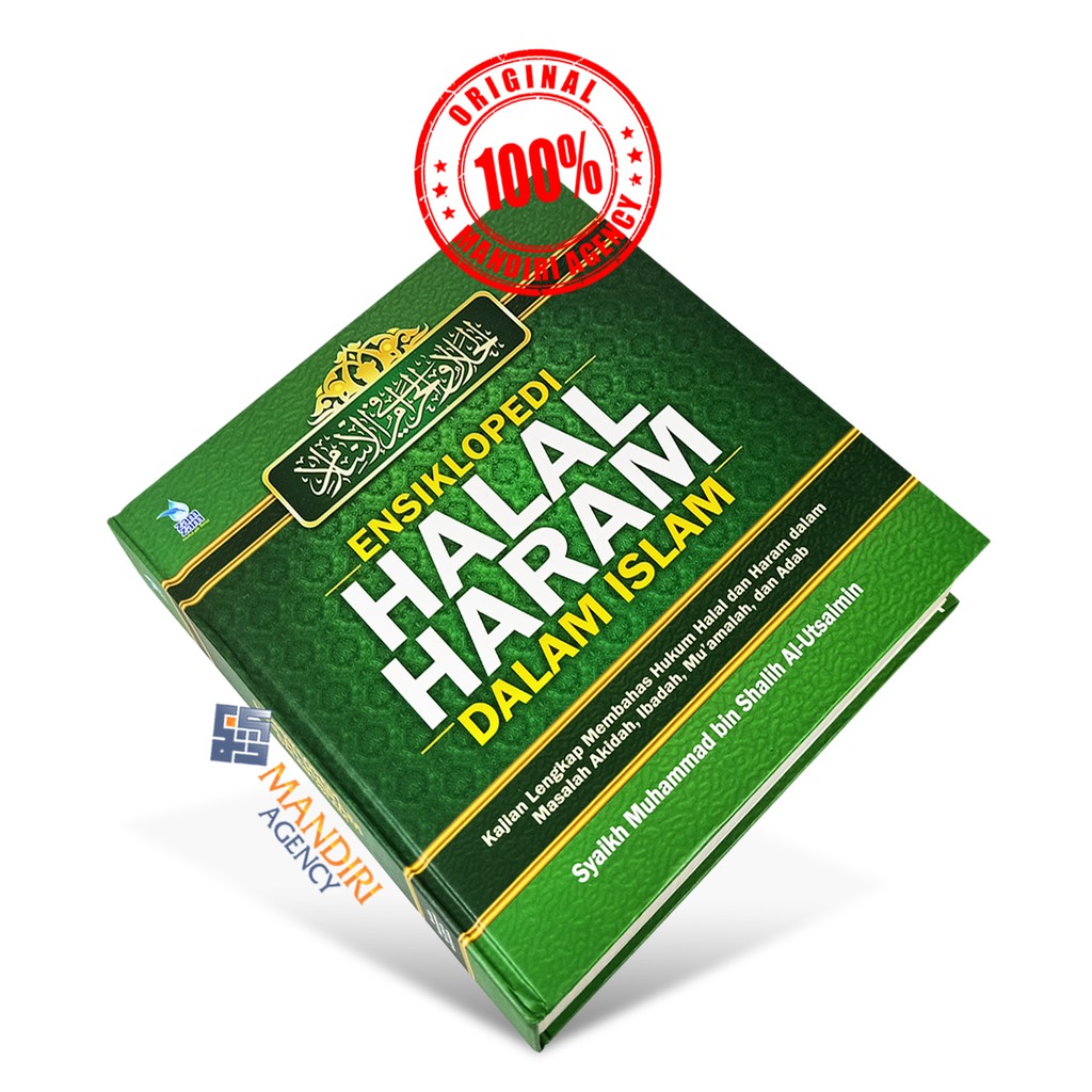 Ensiklopedi Halal Haram Dalam Islam - Syaikh Muhammad bin Shalih Al-Utsaimin - Zamzam - Hard Cover