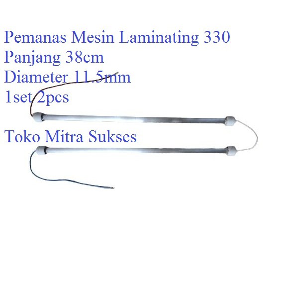 

Lampu Pemanas Heating Mesin Laminating Dynamic 330 1set