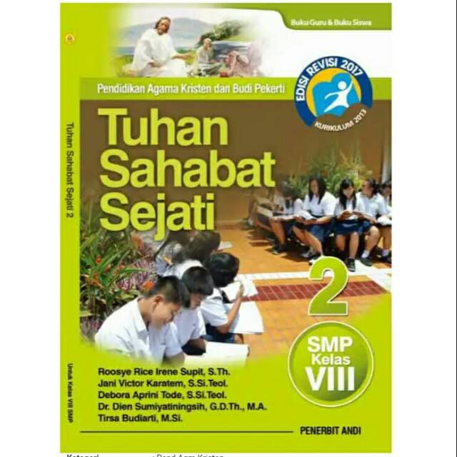 Tuhan Sahabat Sejati 2, Pendidikan Agama Kristen dan Budi Pekerti SMP kelas VIII