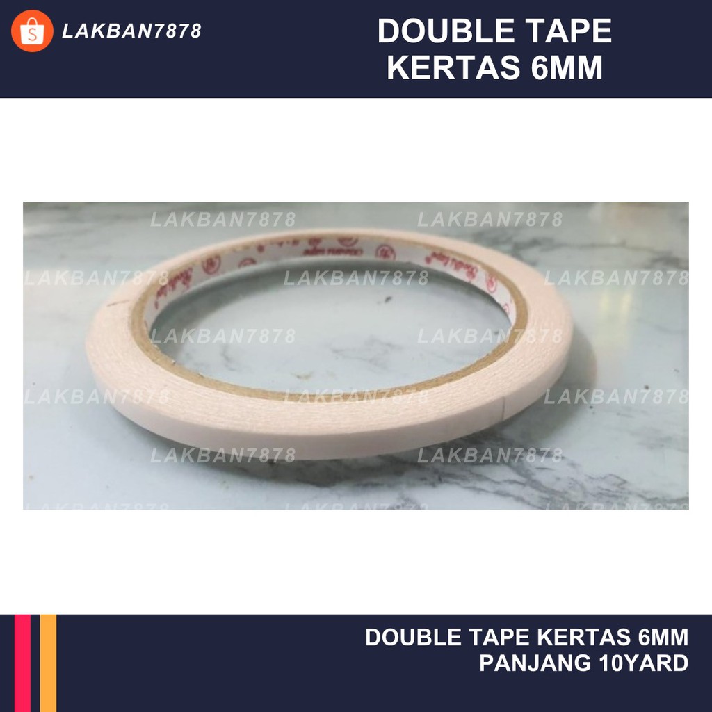 

DOUBLE TAPE 6 MM BERKUALITAS / DOUBLE TAPE KERTAS Tissue