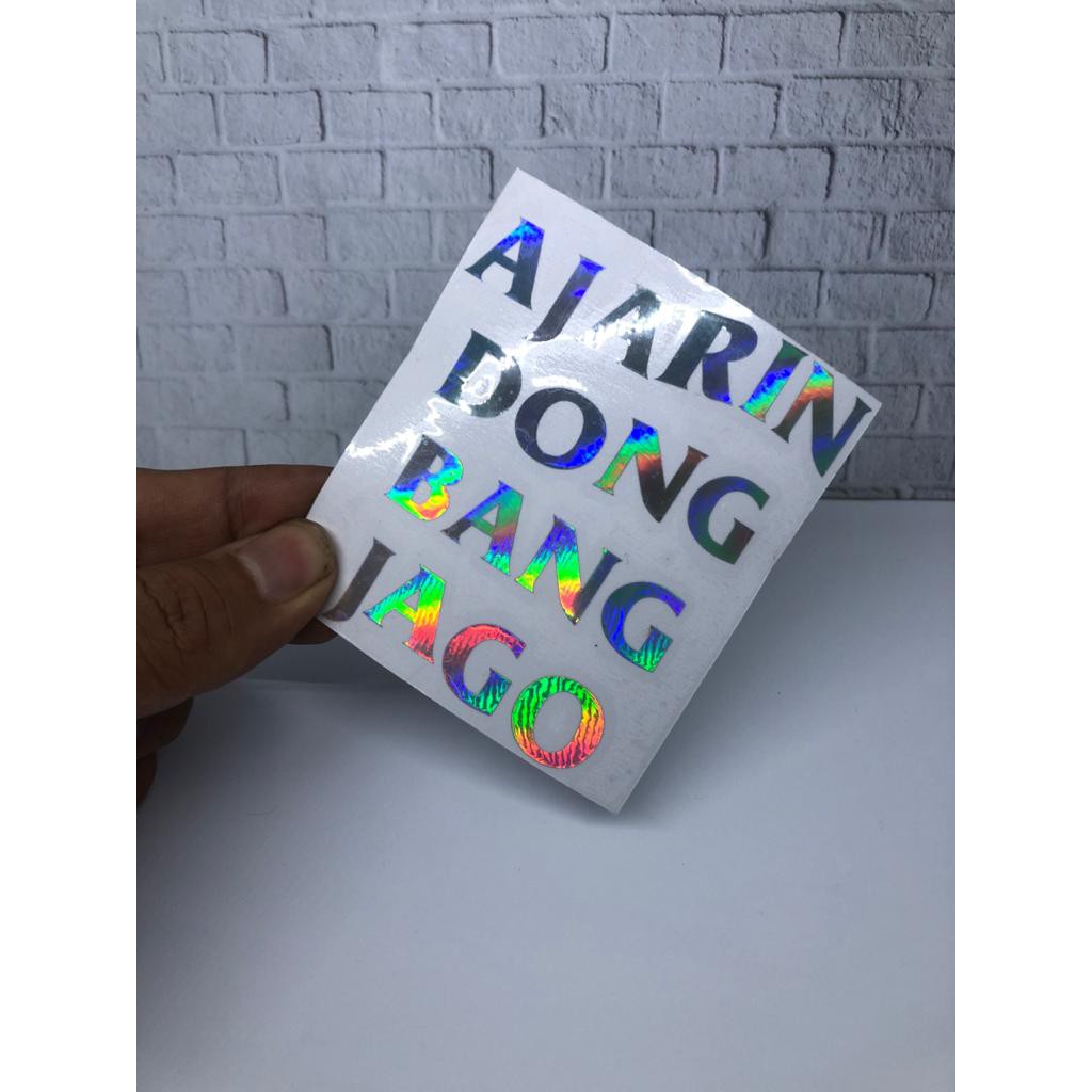 stiker sticker AJARIN DONG BANG JAGO