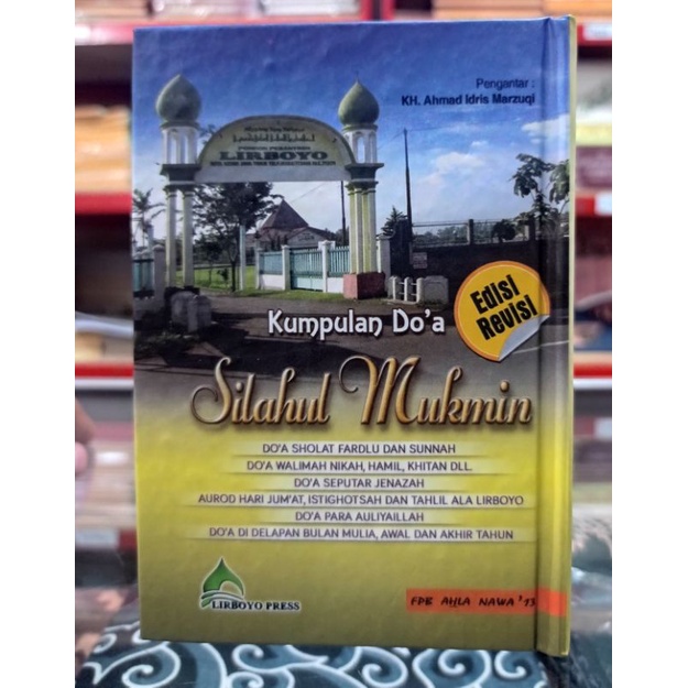 Silahul Mukmin Lirboyo press, Kumpulan Do'a edisi Revisi