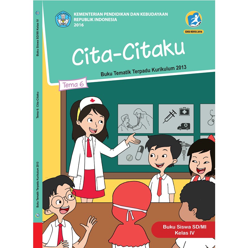 Buku Tematik SD Kelas 4 Tema 6 - Cita citaku