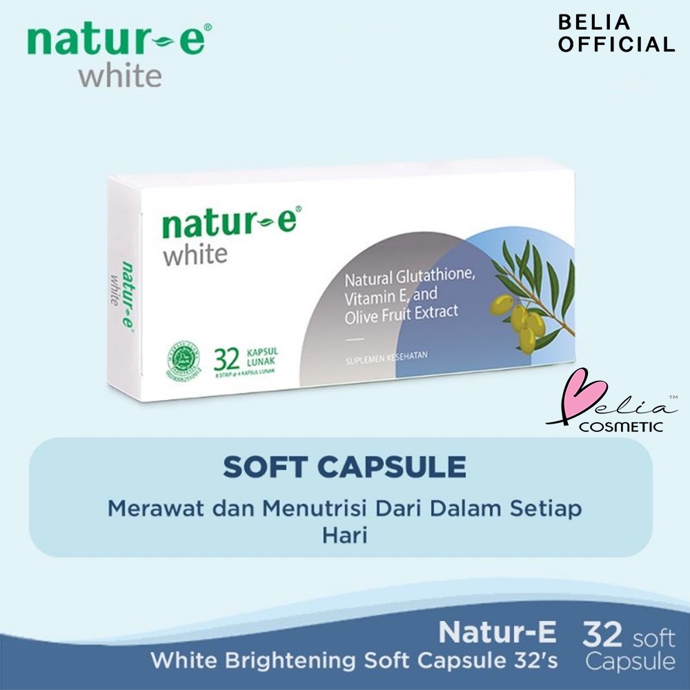 ❤ BELIA ❤ NATUR-E Suplemen Makanan 100 IU | 300 IU | Advanced | White Brightening | Vitamin | Suplemen Kesehatan (✔BPOM)