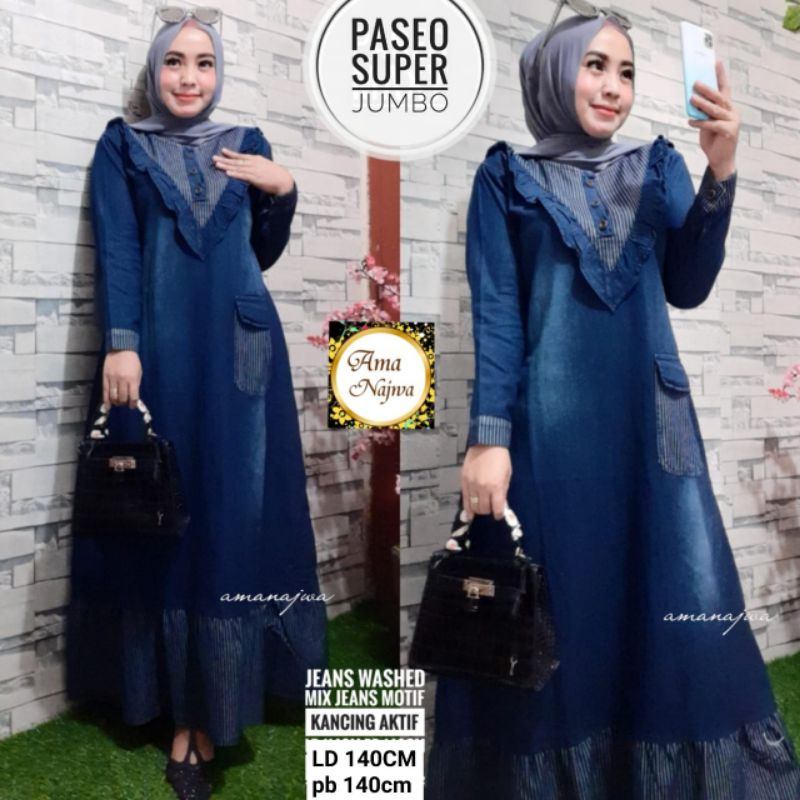 PASEO SUJU Gamis Dress Maxi Super Jumbo LD 140 Jeans Murah Terbaru