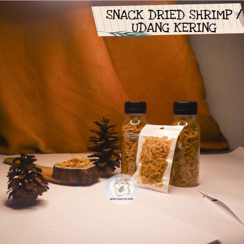 Snack Dried Shrimp / Udang Kering Tawar 100cc | Makanan Hamster, Sugar Glider, Landak Mini