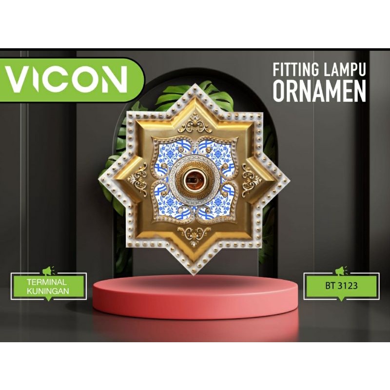 Fitting Lampu Ornamen "VICON"