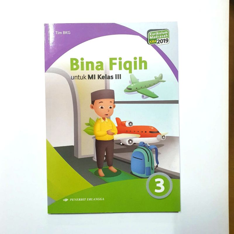 Buku BINA FIQIH MI KELAS I, II, III, IV, V, VI kurikulum 2019 penerbit ERLANGGA