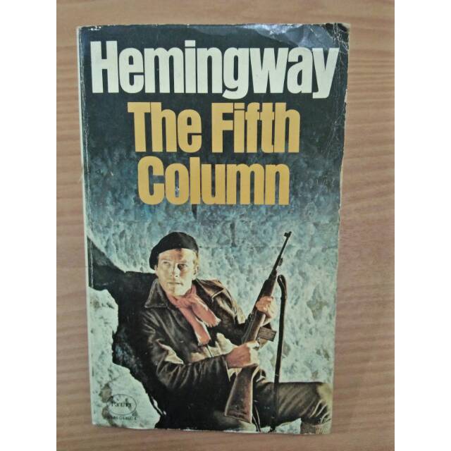 The Fifth Column Ernest Hemingway Bahasa Inggris