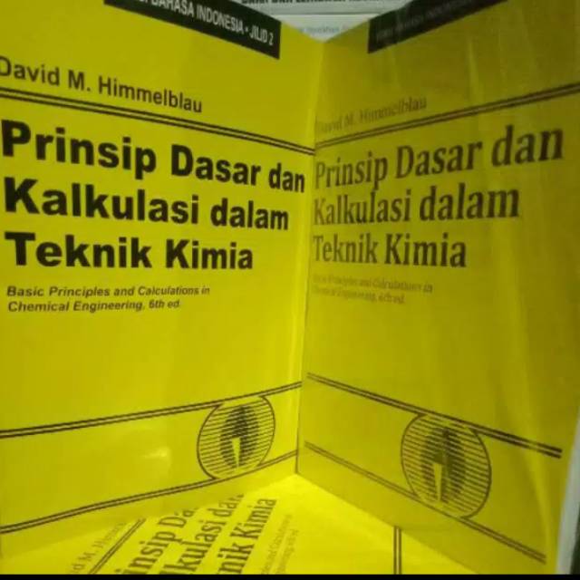 

Prinsip Dasar dan Kalkulasi dalam Teknik Kimia jilid 1 dan jilid 2