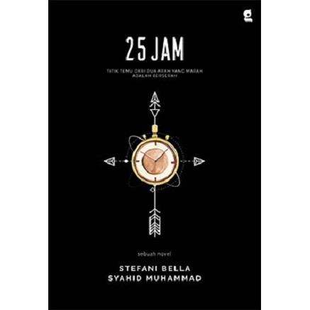 Novel 25 JAM - Stefani Bella & Syahid Muhammad