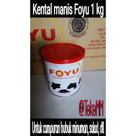 

Kental manis Foyu 1 kg