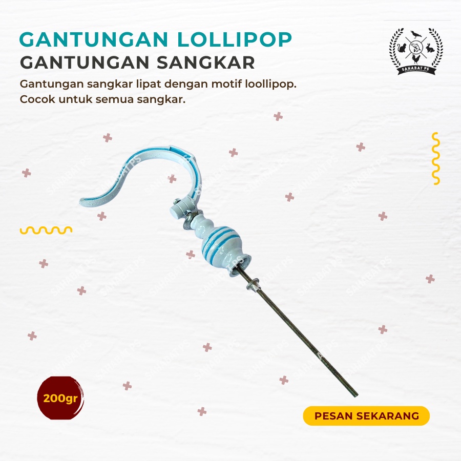 GANTUNGAN SANGKAR LOLLIPOP GANTUNGAN SANGKAR BURUNG