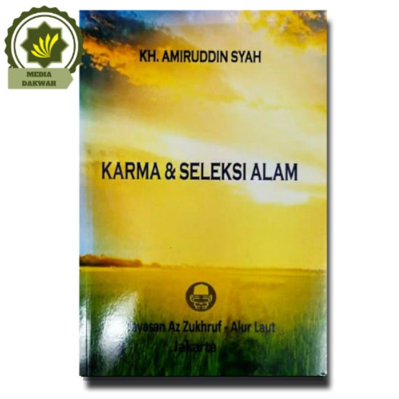 Buku Karma dan Seleksi Alam Institute Kajian Tasawuf Hukum Karma Pandangan Spiritual Amiruddin Syah
