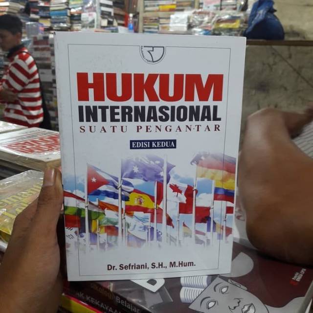 Hukum internasional - sefriani