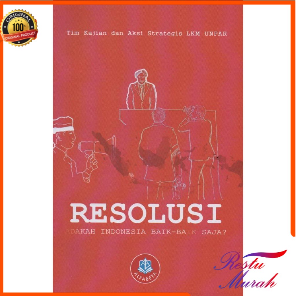 

Resolusi Adakah Indonesia Baik Baik Saja