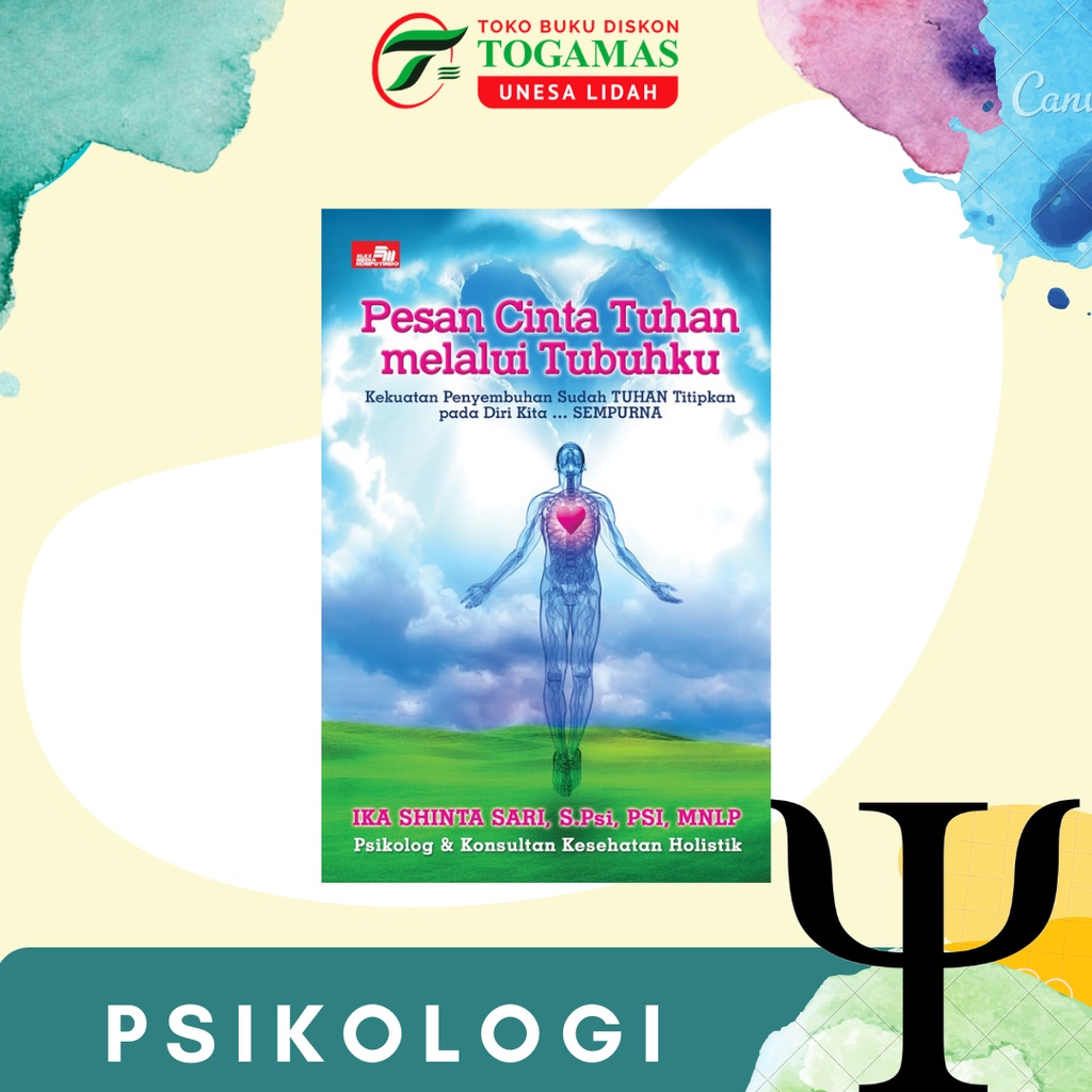 PESAN CINTA TUHAN MELALUI TUBUHKU KARYA IKA SHINTA SARI