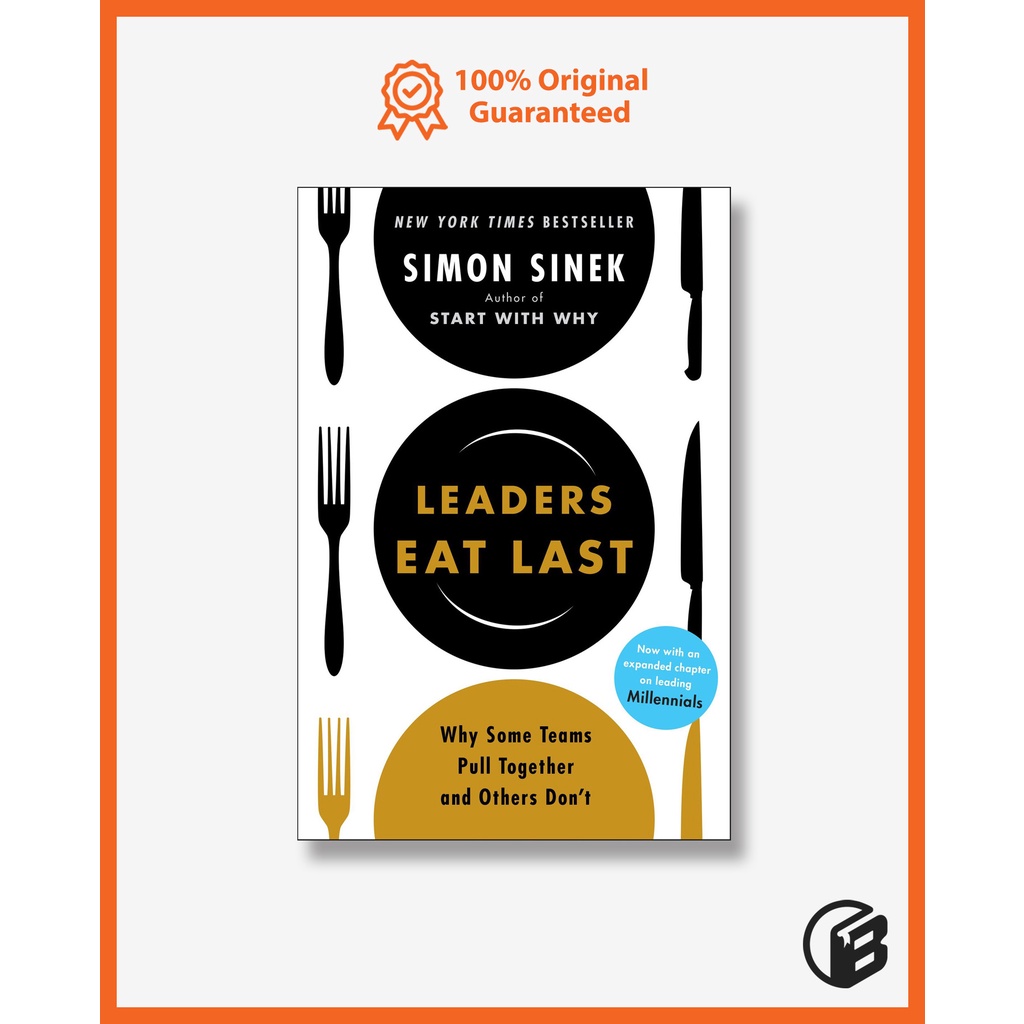 Buku Import Leaders Eat Last by Simon Sinek (Original Paperback) - Book World