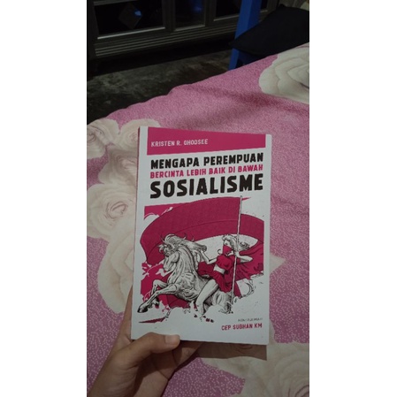 

MENGAPA PEREMPUAN BERCINTA LEBIH BAIK DI BAWAH SOSIALISME (PRELOVED)