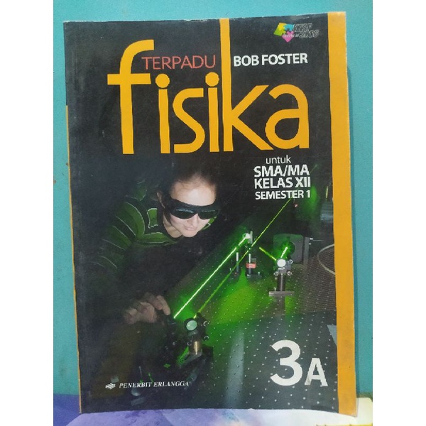 Fisika Terpadu 3A SMA Kelas 12 XII Erlangga Bob Foster