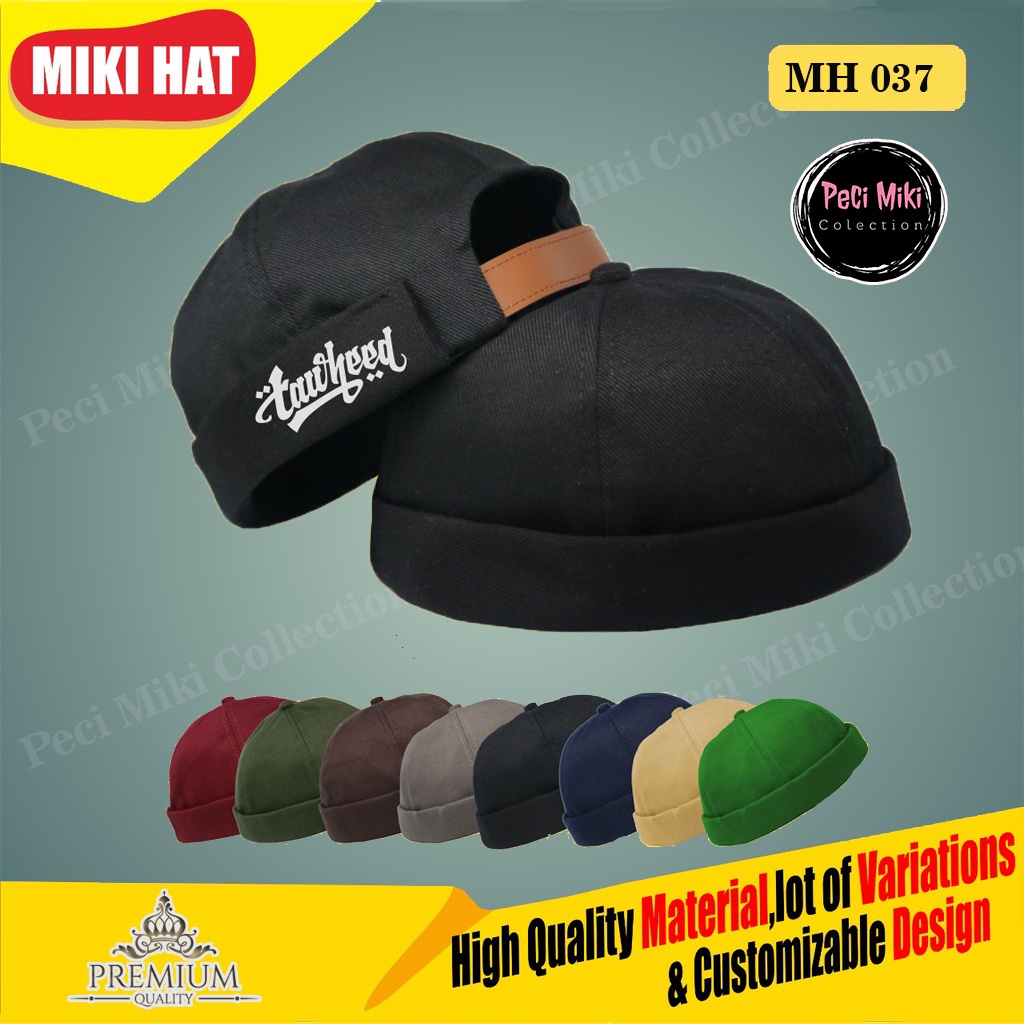 Peci Miki Hat Dewasa Kaligrafi Tauheed Peci Miki hat Premium Original Topi uas