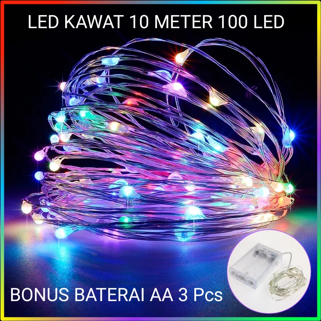 Lampu LED Kawat Fairy Light Warna Warni 100 LED Panjang 10 Meter - Baterai &amp; Adaptor Operated