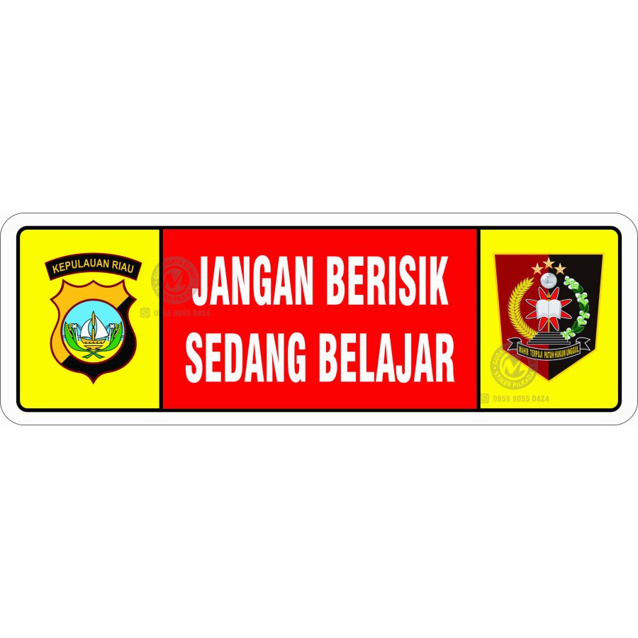 

stiker vinyl JANGAN BERISIK SEDANG BELAJAR POLRI 30X10CM