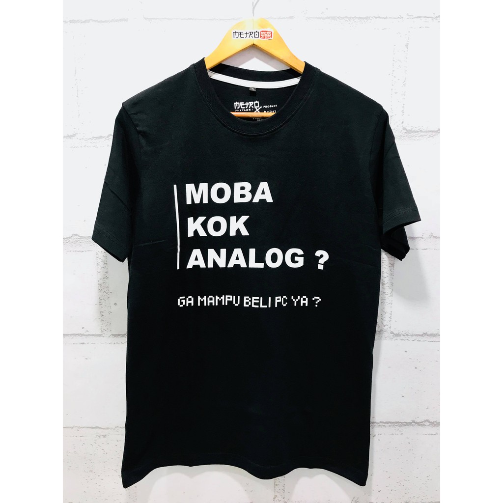 Kaos Distro Gamers Moba Kok Analog?!