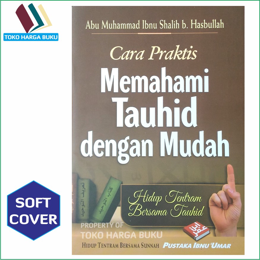 Foto Cara Praktis Memahami Tauhid dengan Mudah - PIU