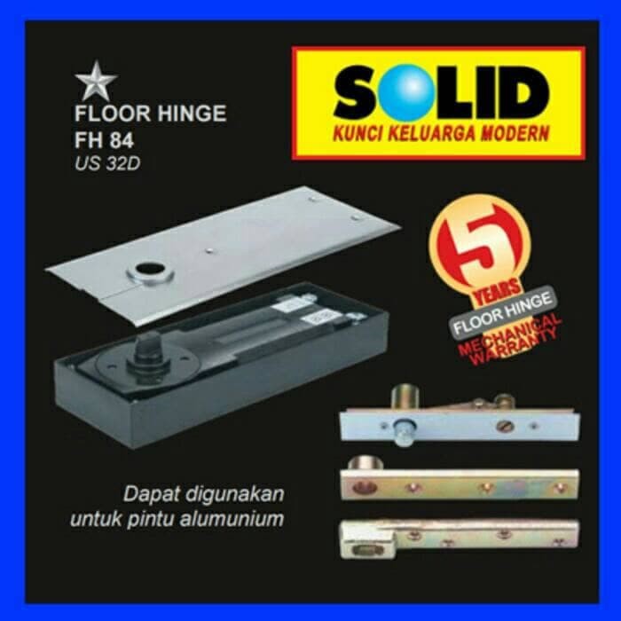 SOLID - ENGSEL TANAM/FLOOR HINGE SOLID FH 84 AKSESORIS PINTU KACA