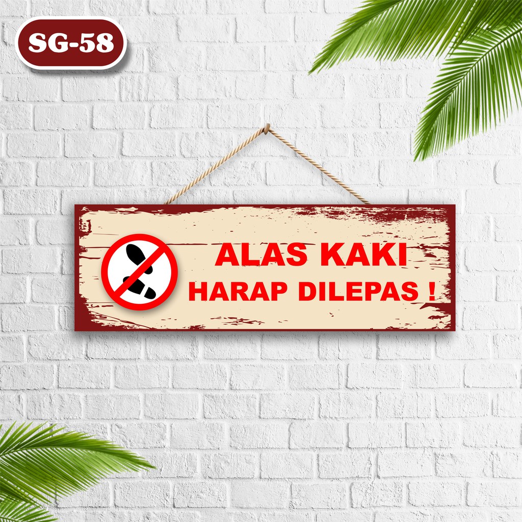 Termurah Tanda Sign Papan Petunjuk Alas Kaki Harap Dilepas Batas Suci Ruangan Poster Kayu Murah Gantungan Uni Nj5ORjcpGG5jz