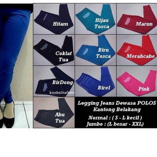 KODE BARU 837 DEWASA Legging Jeans  Kantong uk Jumbo fit 