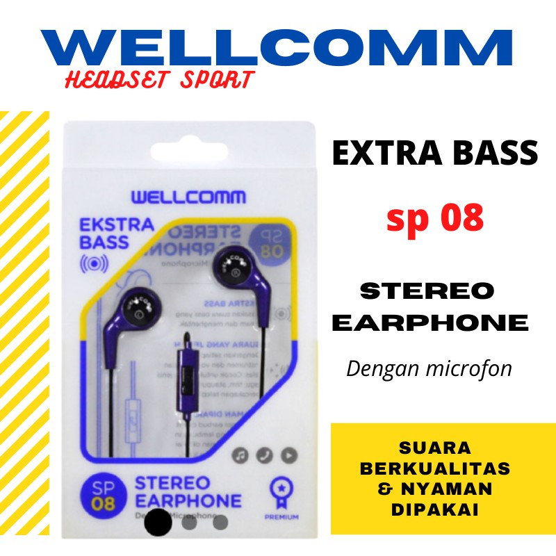 HEADSET WELLCOMM SP-08/HANDFREE WELLCOMM SP08 FULL EXTRA BASS/HEDSET WELLCOMM STEREO