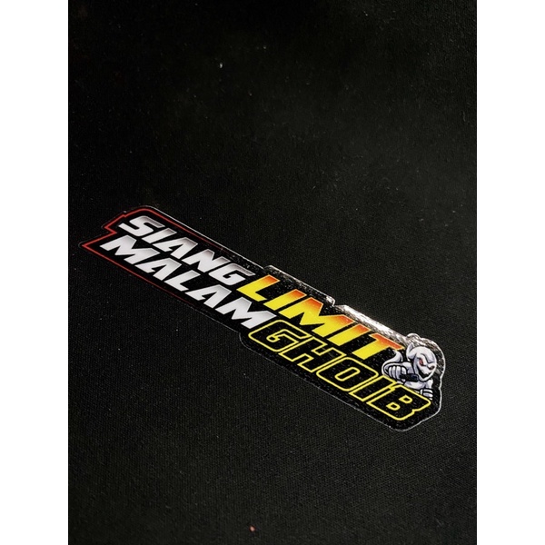 STIKER STICKER SIANG LIMIT MALAM GHOIB