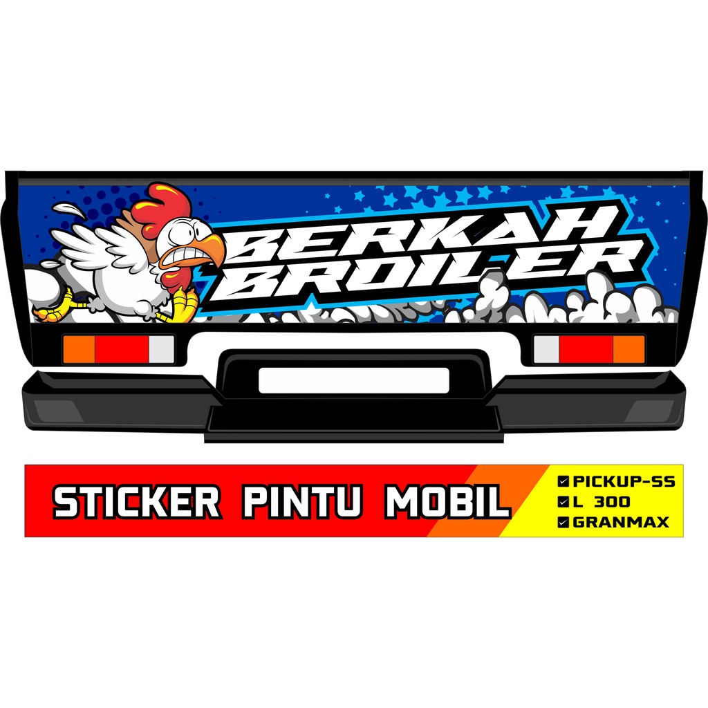 Stiker Pintu Mobil Ayam PICK UP L300 Carry SS/Futura Grand Max Pintu Belakang Decal Print Keren