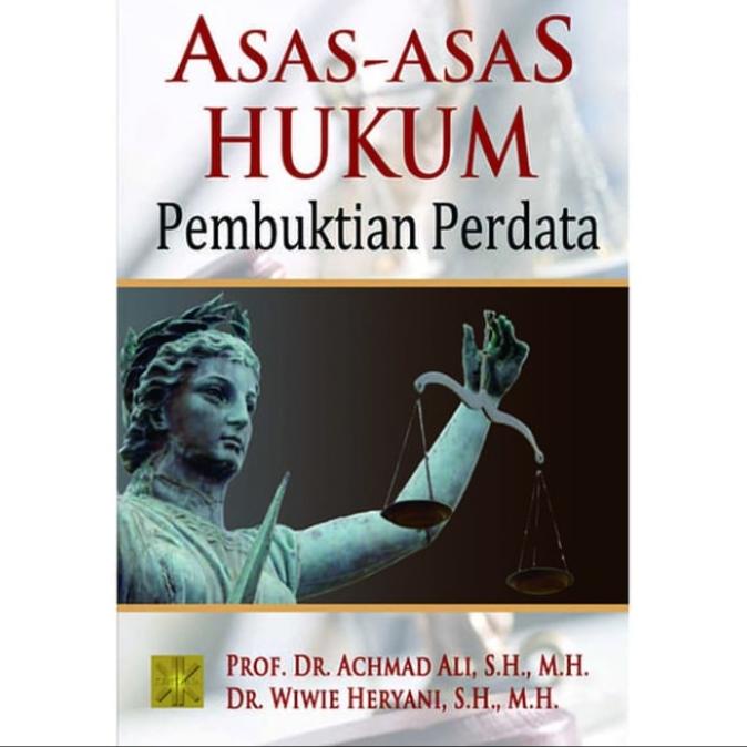 

BUKU ASAS-ASAS HUKUM PEMBUKTIAN PERDATA PRENADA ORIGINAL TERJAMIN