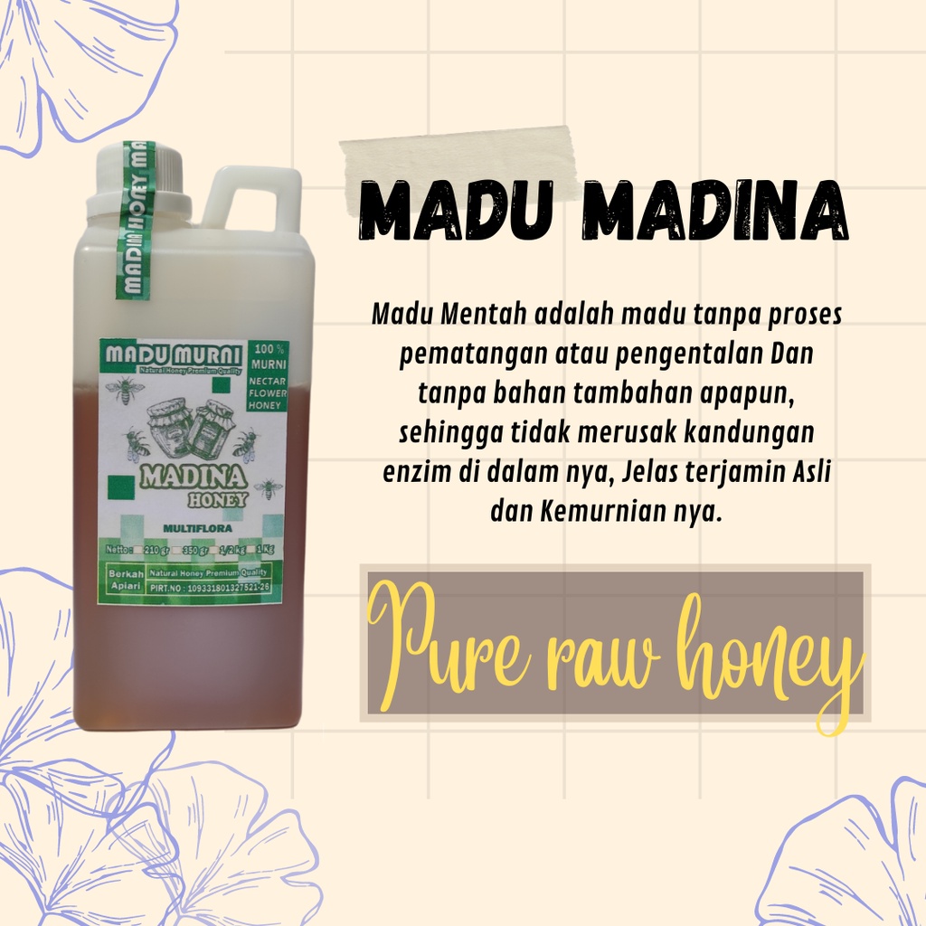 

madu madina murni tanpa proses pematangan madu murni pure raw honey Madu Murni Raw Honey dari lembah lereng gunung Muria madu asli terjamin 100% keasliannya