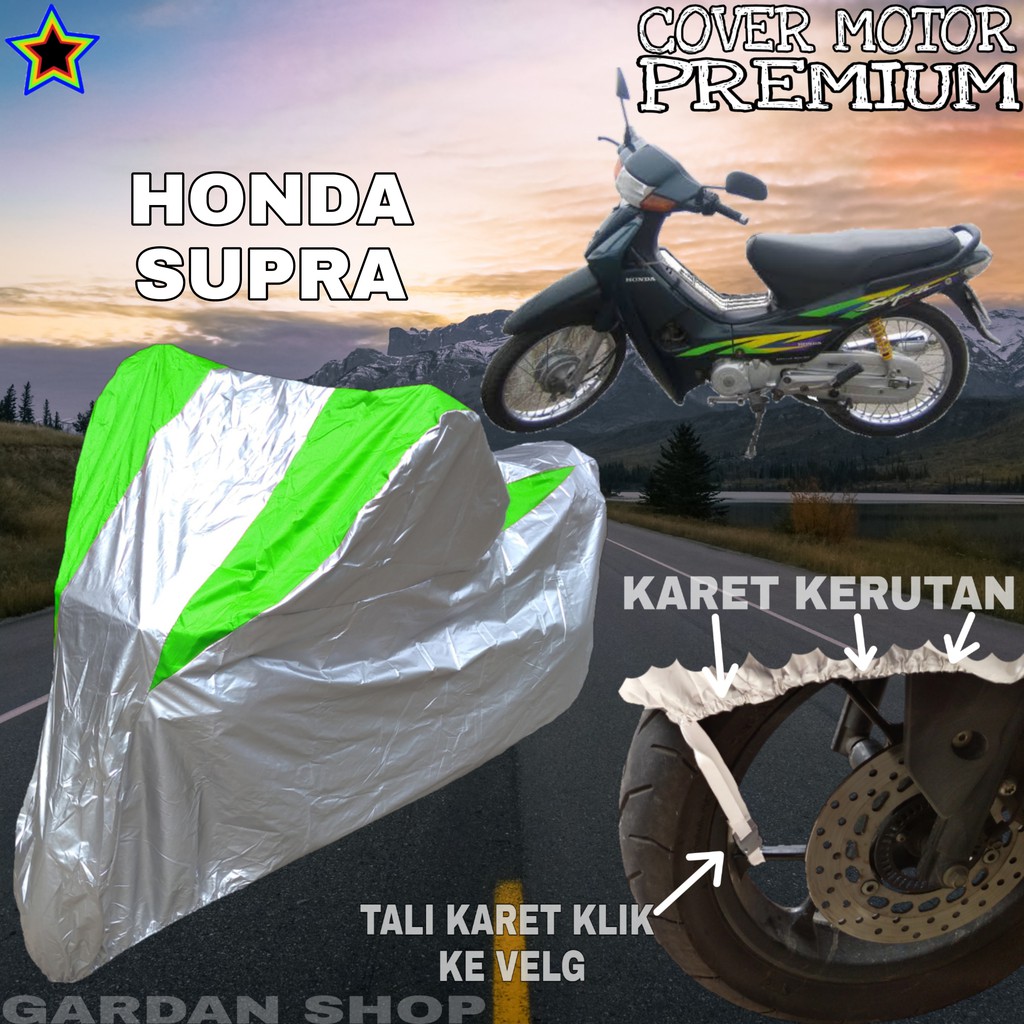 Sarung Motor HONDA SUPRA Silver HIJAU Body Cover Penutup Pelindung Motor Supra PREMIUM