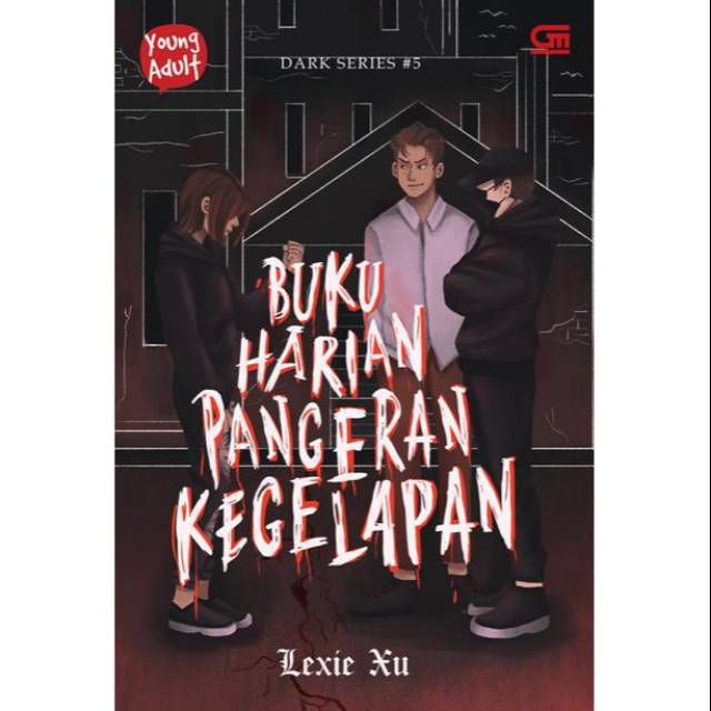 

Young Adult: Dark Series#5: Buku Harian Sang Pangeran Kegelapan Lexie Xu