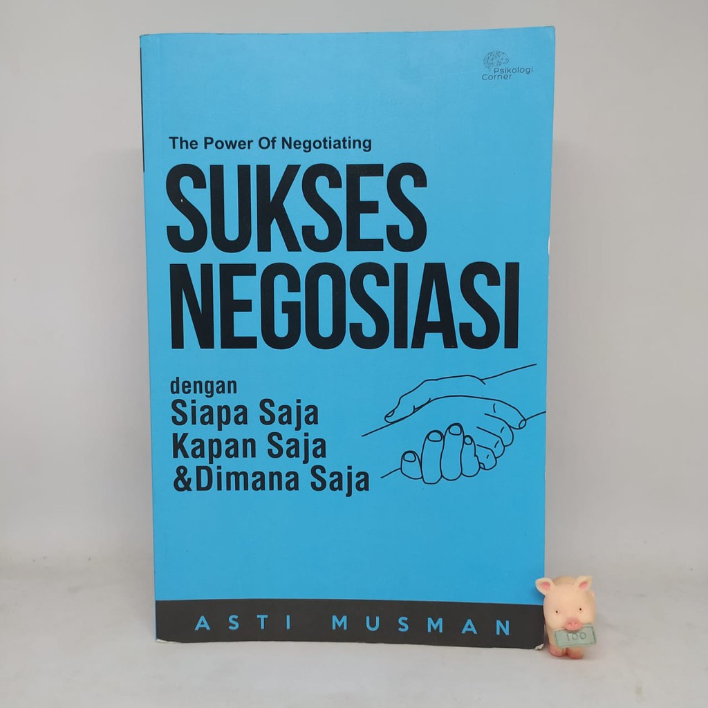 SUKSES NEGOSIASI - Asti Musman