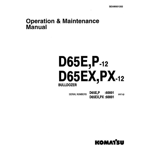 

operation and maintenance manual bulldozer komatsu D65E P-12