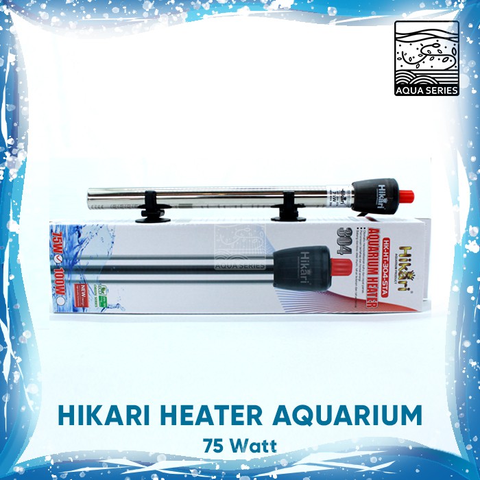 HEATER AQUARIUM 75 WATT HITER AQUARIUM WATER HEATER STAINLESS HIKARI