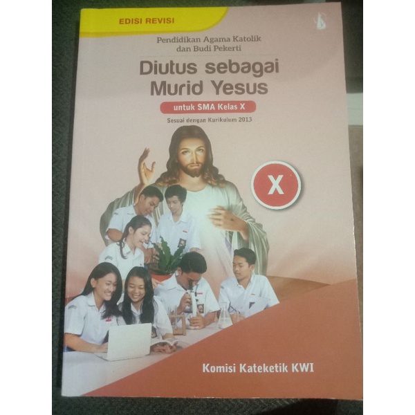 BUKU PENDIDIKAN AGAMA KATOLIK SMA KELAS 10 - KURIKULUM 2013 PT KANISIUS