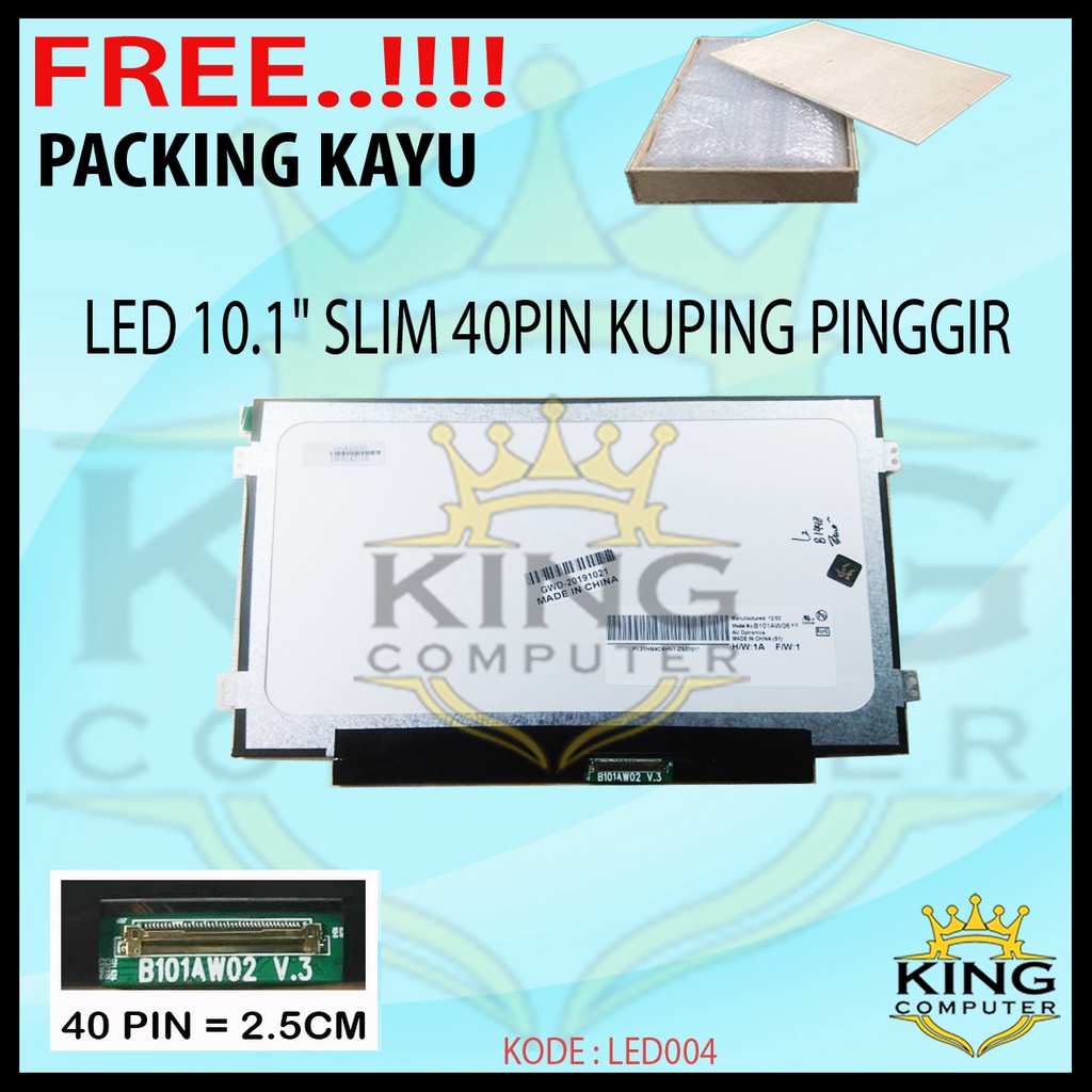 LCD LED Laptop 10.1 Slim Conector 40 Pin Kuping Kanan Kiri