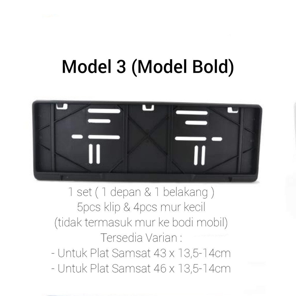 Dudukan Plastik Plat Nomor Mobil Model 3 Kualitas OEM